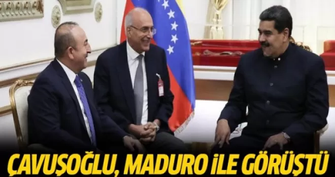 Venezule Lideri Maduro İle Görüşen Çavuşoğlu'ndan Mesaj