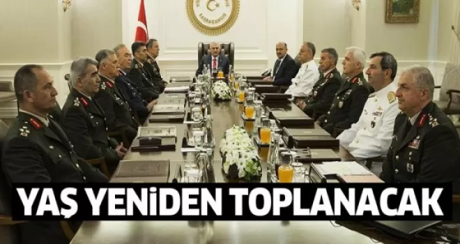 YAŞ yeniden toplanıyor