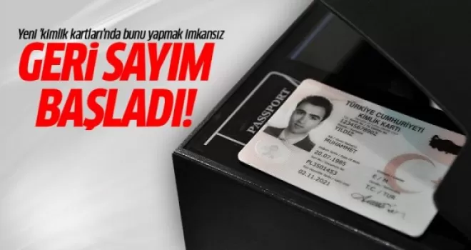 Yeni 'kimlik kartları'nda yapılan bunu yapmak imkansız!