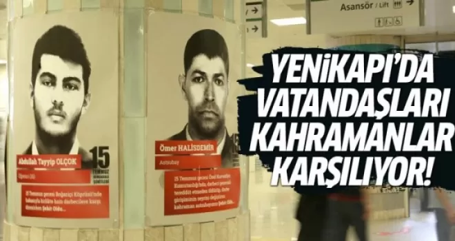 Yenikapı'da vatandaşları kahramanlar karşılıyor