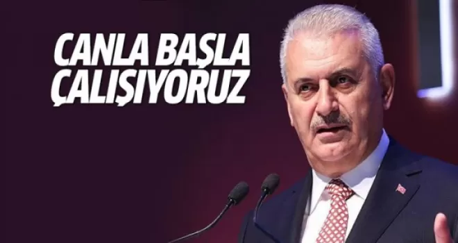 Yıldırım: Canla başla çalışıyoruz