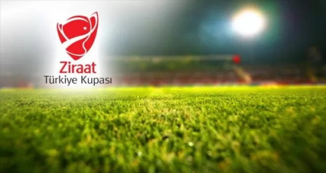 Ziraat Türkiye Kupası son 16 turu eşleşmeleri belli oldu