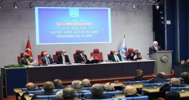 KKTC Cumhurbaşkanı Tatar ve Kıbrıs gazileri Kayseri'de buluştu 